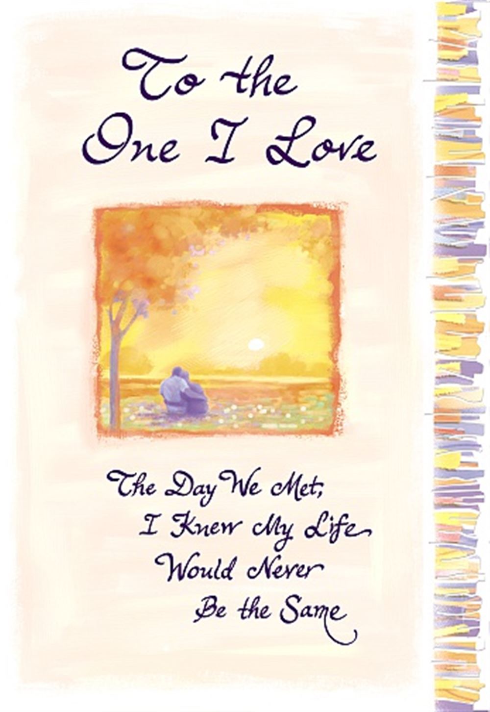 To The One I Love Sentimental Verses Keepsake Greeting Card