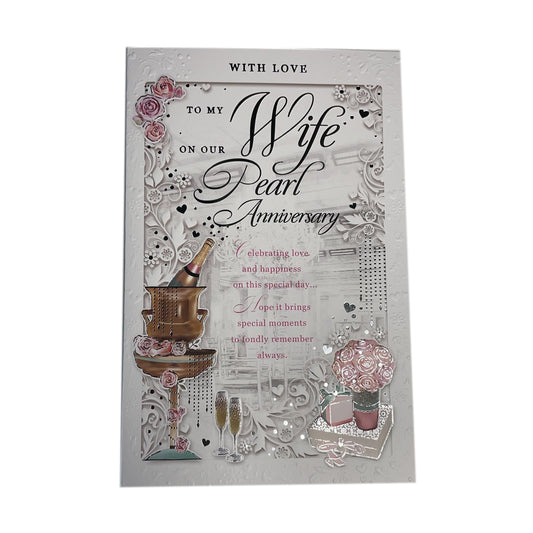 To Wife Celebrating Love and Happiness Pearl Anniversary Opacity Card