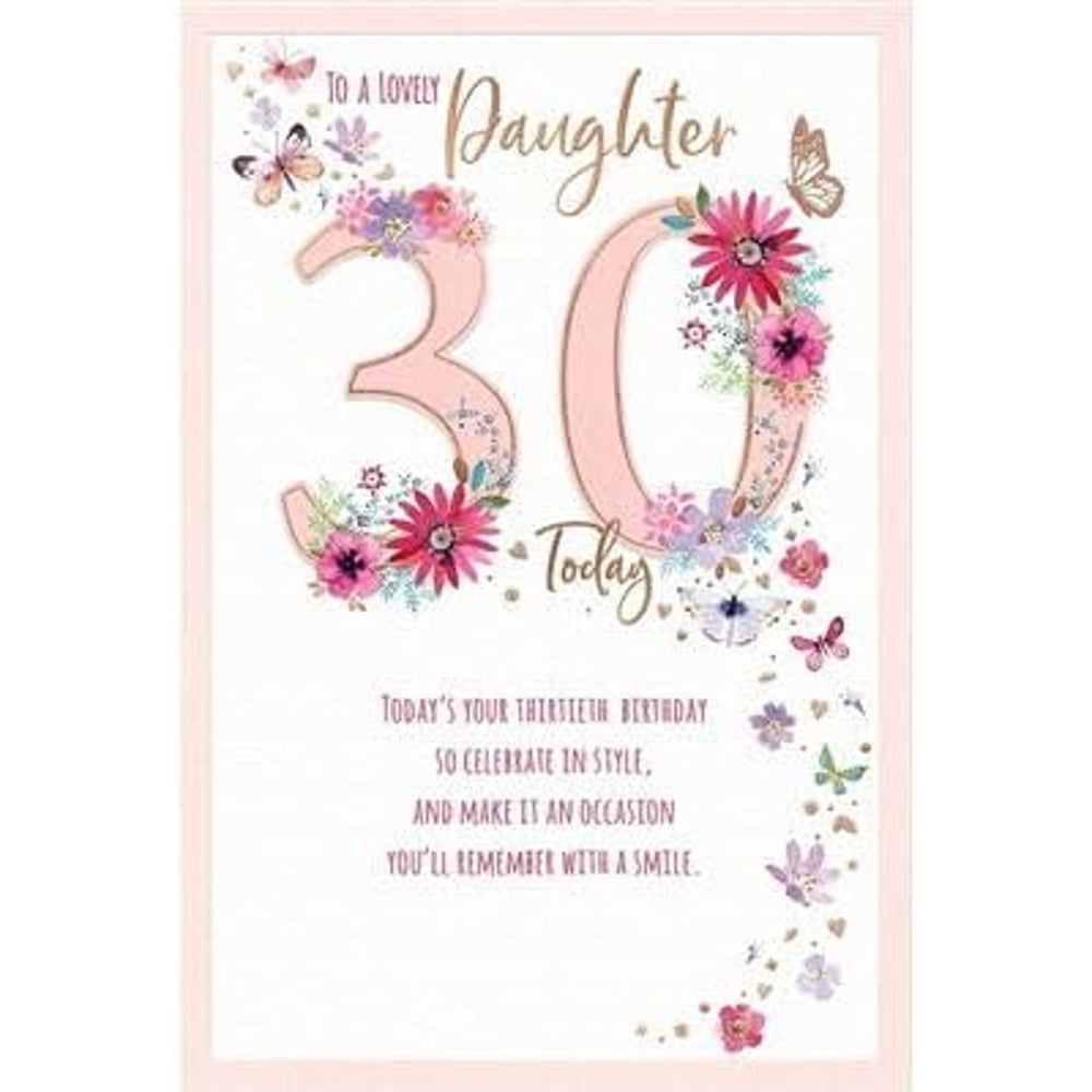 Butterflies and Flowers Daughter 30th Birthday Card