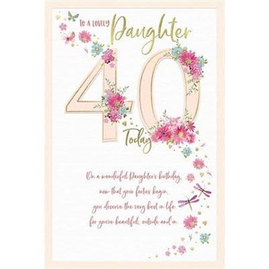 Flowers And Dragonflies Daughter 40th Birthday Card