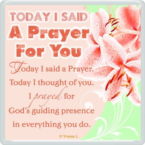 Today I Said A Prayer... Sentimental Fridge Magnet - Christmas, Birthday Gift