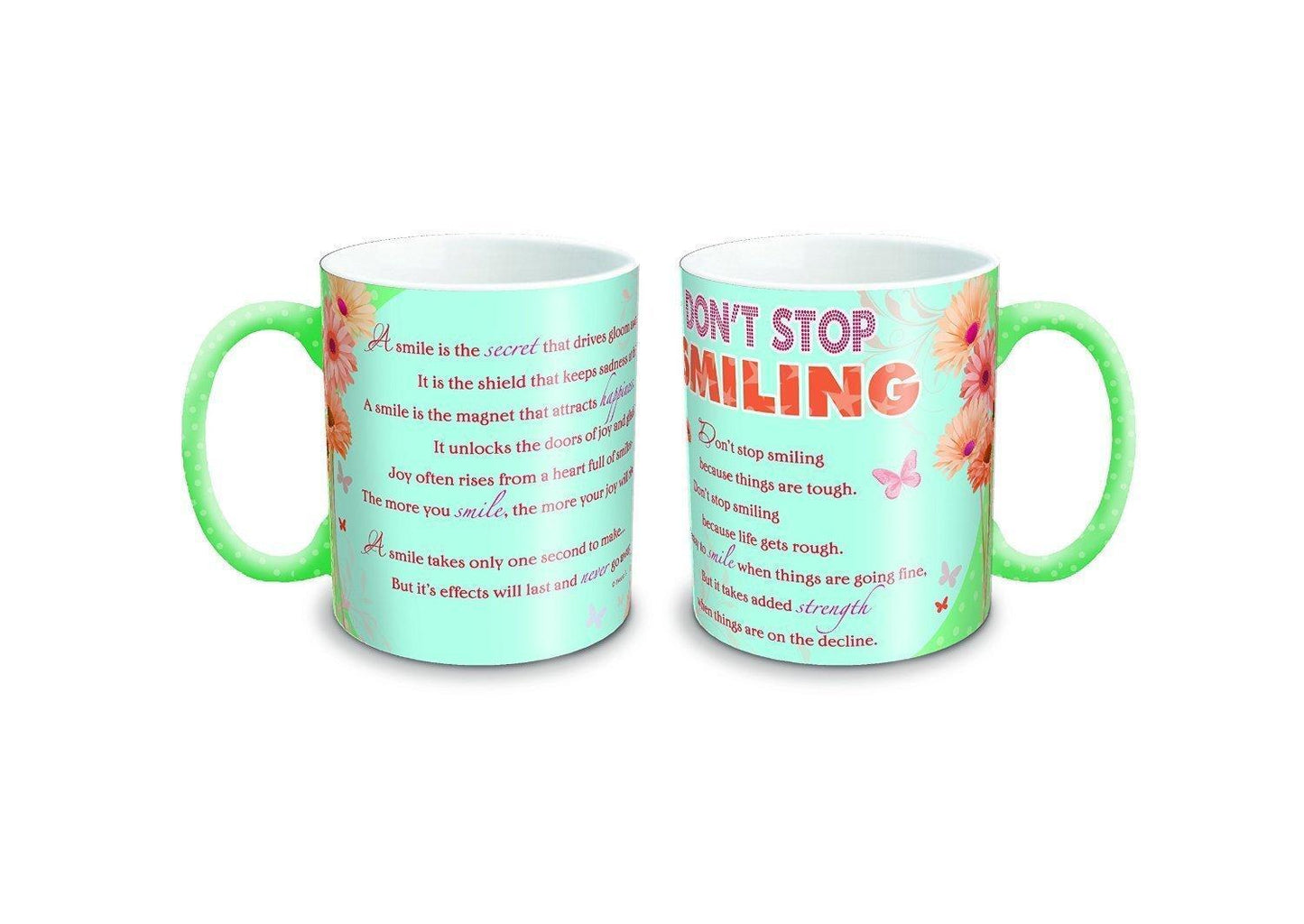 Don't Stop Smiling ... Sentimental Mug - Birthday, Christmas Gift