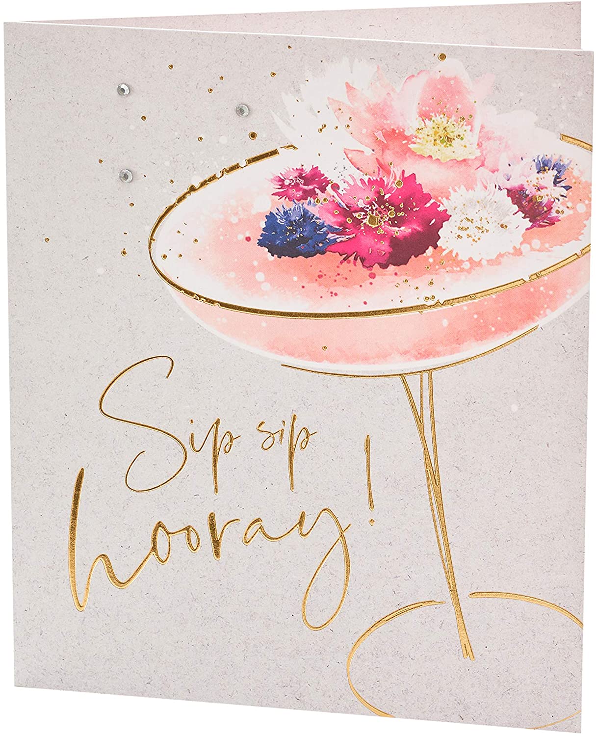 Sip Sip Hooray Gold Foil Birthday Card