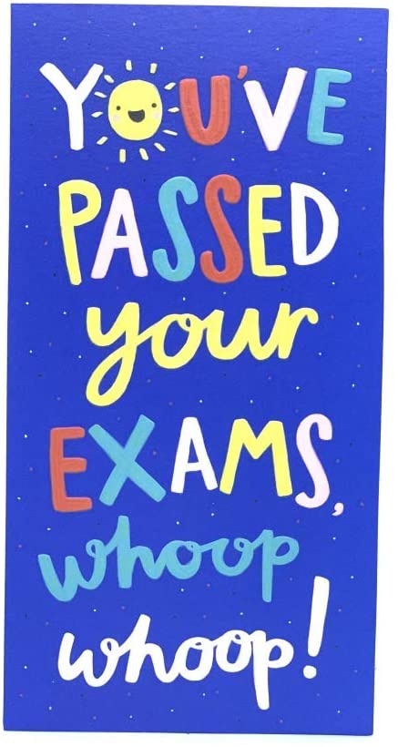 Exam Congratulations Card You've Passed Your Exams Whoop Whoop Greeting Card