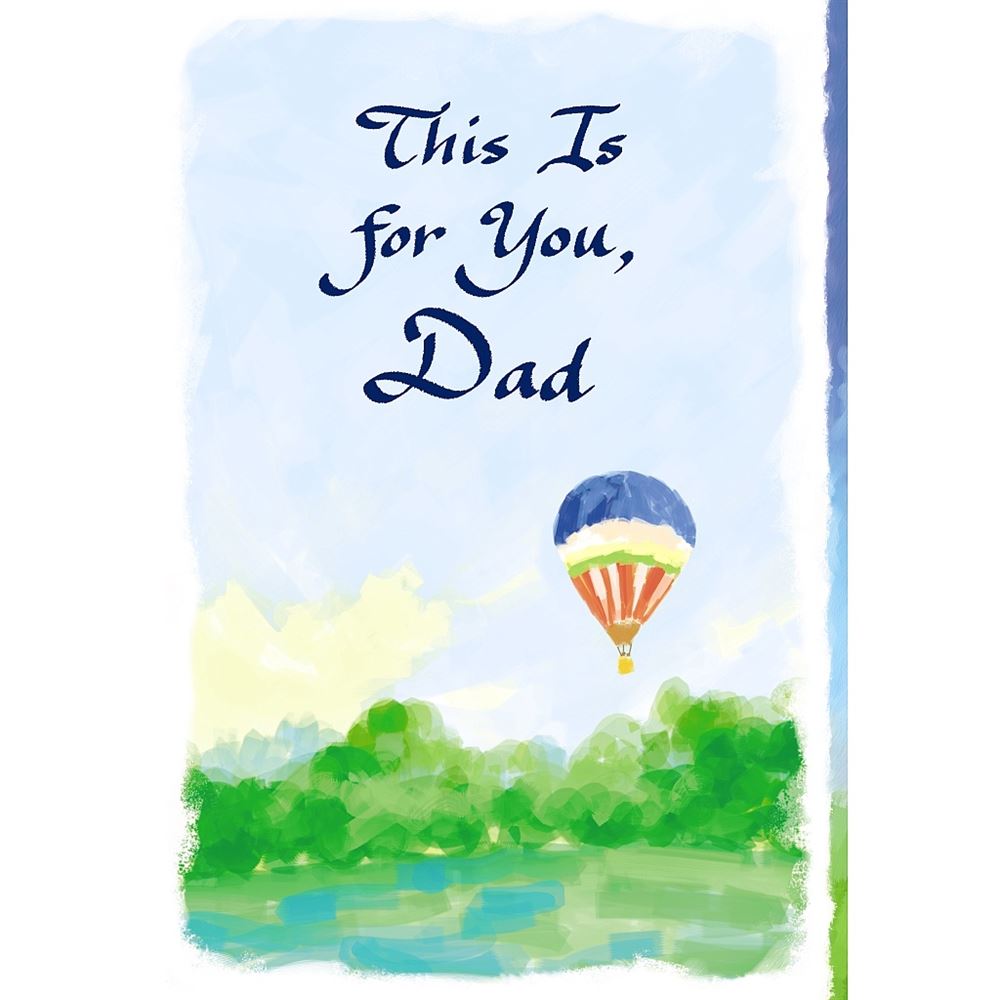 This Is For You Dad Sentimental Verses Keepsake Greeting Card