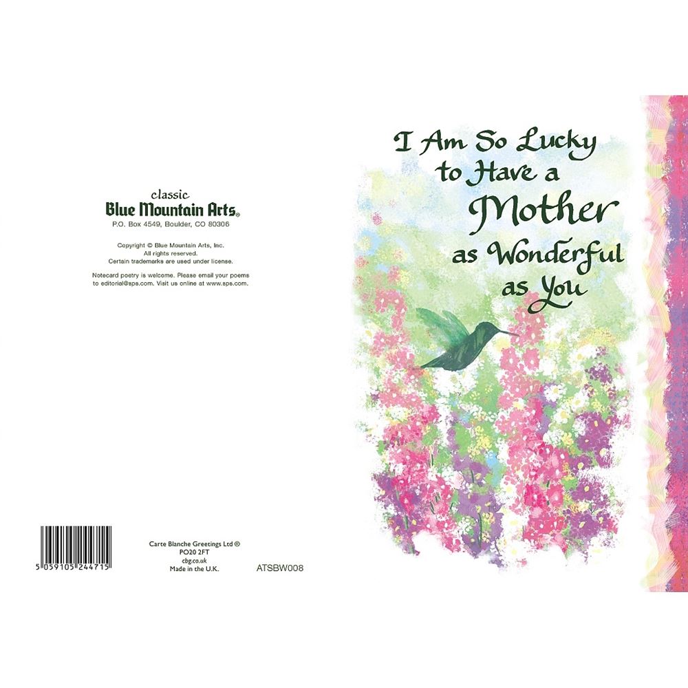 Lucky to Have a Mother.. Sentimental Verses Keepsake Greeting Card