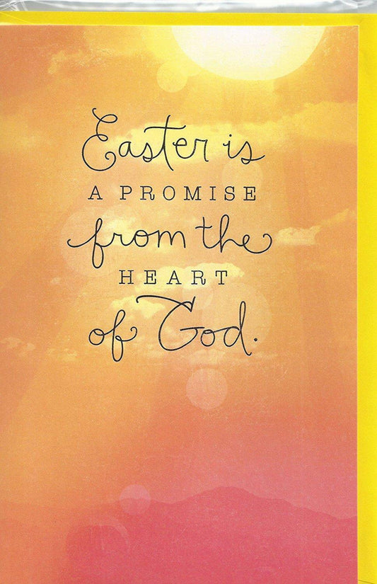 Easter Is A Promise From The Heart of God Greeting Card