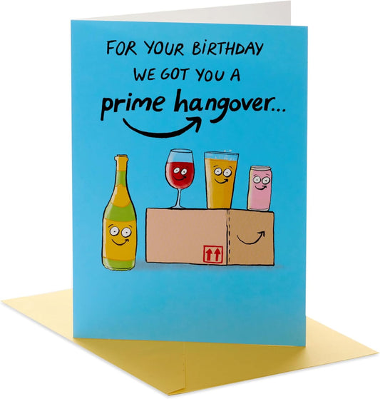 Funny Prime Hangover Design Birthday Card