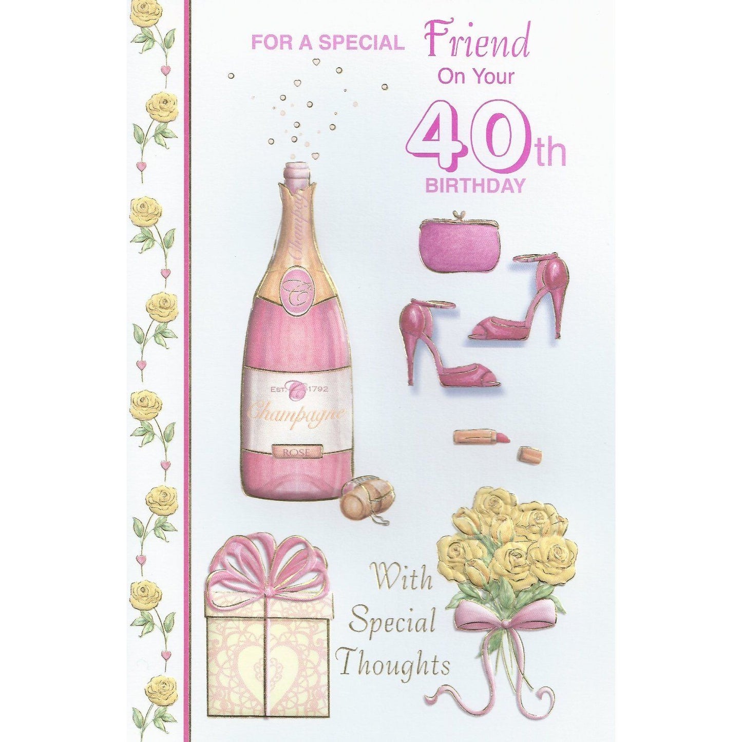 For A Special Friend On Your 40th Birthday Card