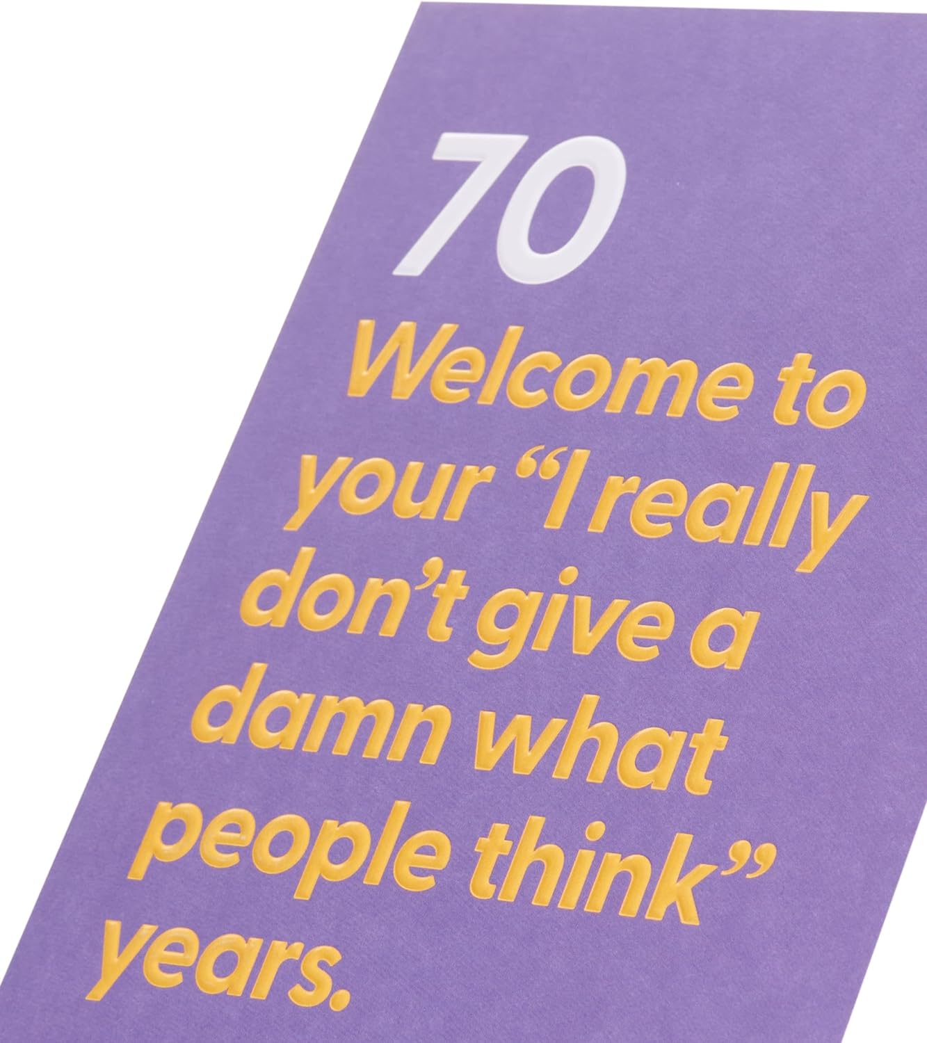 Funny Design 70th Birthday Card for Him/Her/Friend