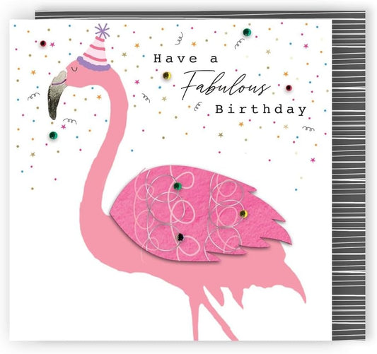 Have A Fabulous Birthday Flamingo Fun! Birthday Hand-Finished Greeting Card