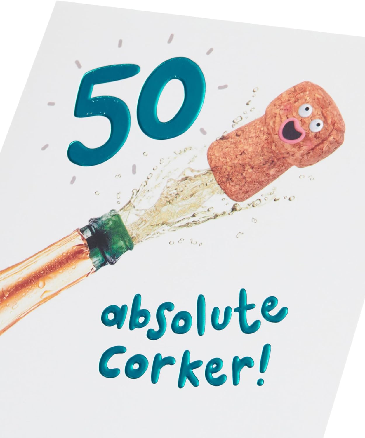 Absolute Corker! Design 50th Birthday Card for Him/Her/Friend