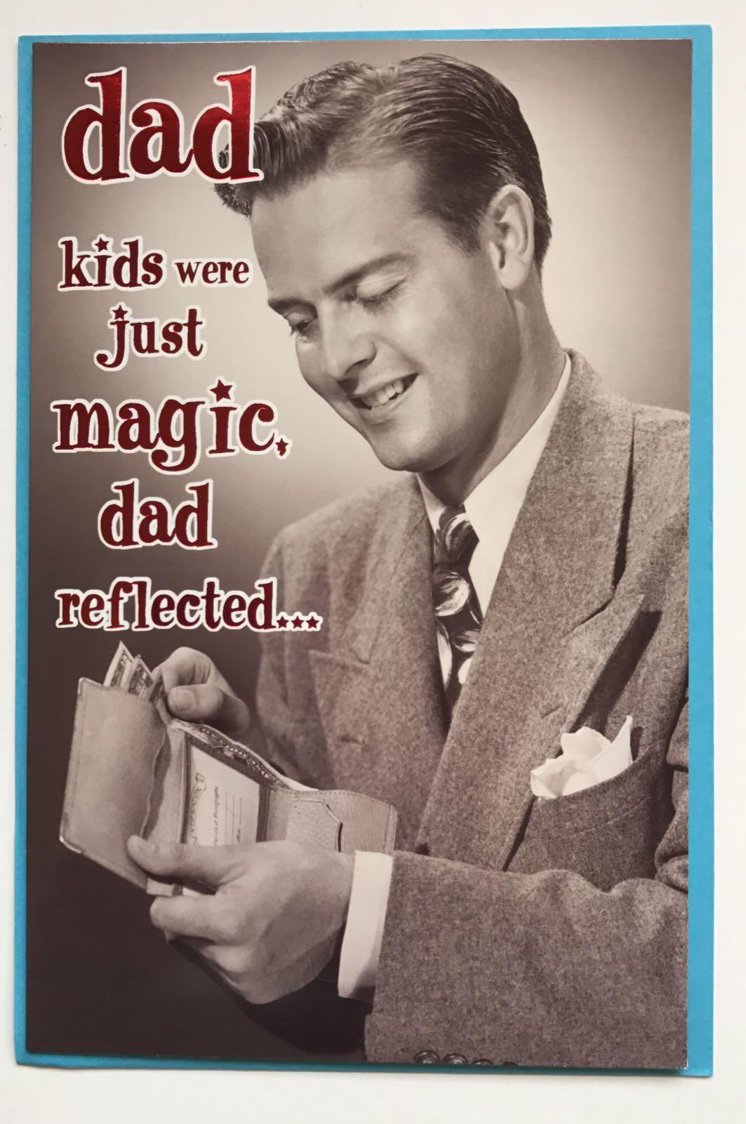 Dad's Magic Money Father's Day Humour Greeting Card