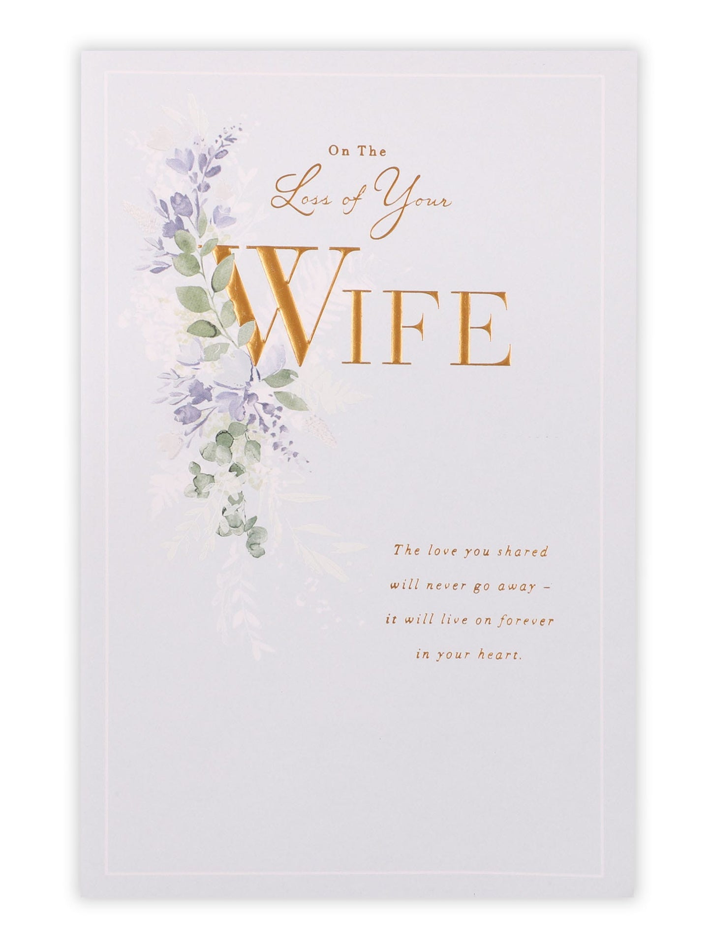 Loss Of Yours Wife Sympathy Card