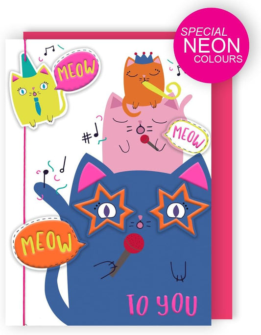 Meow Meow To You Meow-Tastic Sing-Along! Hand-Finished Birthday Card